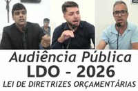 Câmara Municipal de Valença realizou Audiência Pública para debater a LDO-2026