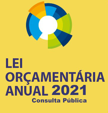 Consulta Pública - Lei Orçamentária Anual – LOA - 2021
